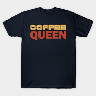 Coffee Queen T-Shirt